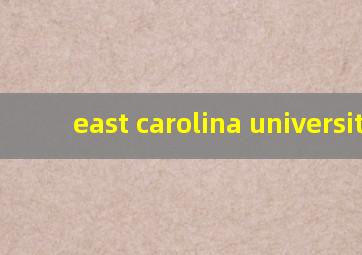 east carolina university